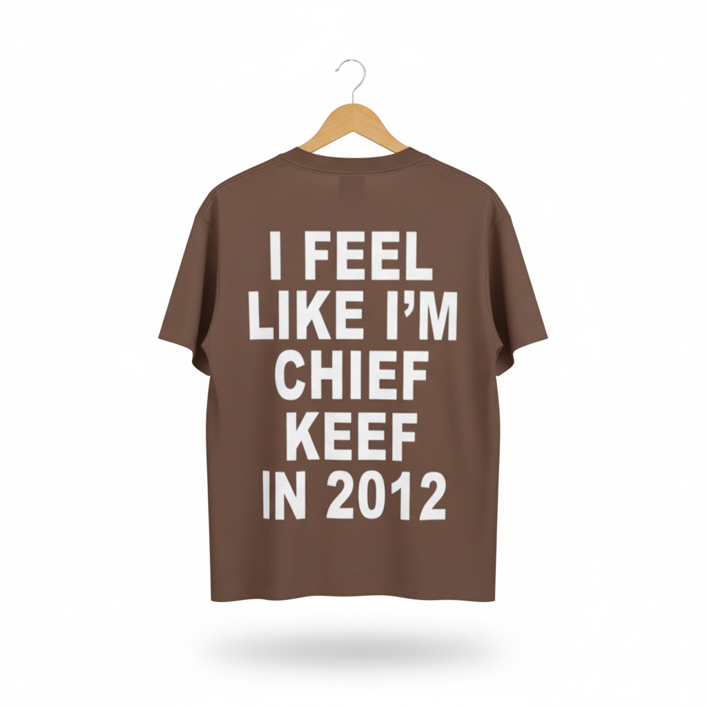 Feelin’ Like Chief Keef Tee